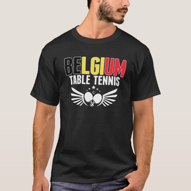 Camiseta Belgium Table Tennis     Support Belgian Ping Pong (Frente)