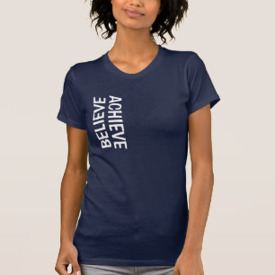 CAMISETA BELIEVE=ACHIEVE