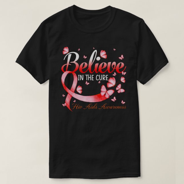 Camiseta Believe In The Cure Hiv Aids Awareness Butterfly (Frente do Design)