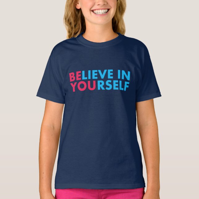 Camiseta Believe in yourself (Frente)