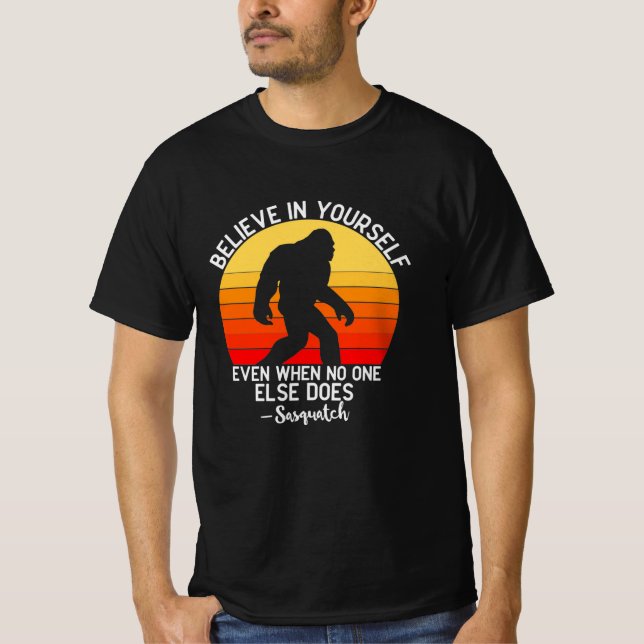 Camiseta Believe In Yourself Bigfoot (Frente)