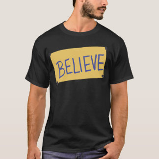 Camiseta believe-ted Classic T-Shirt