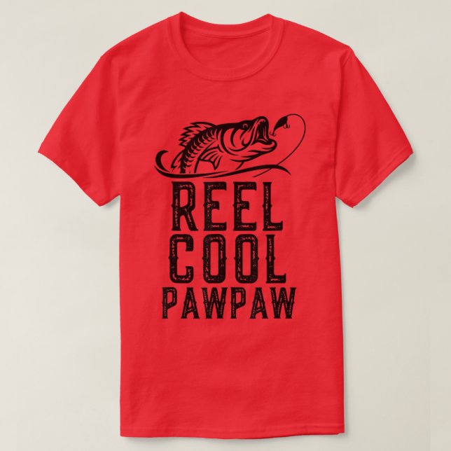 Camiseta Bella Legal PawPaw Pesca Presente Avô Engraçado (Frente do Design)