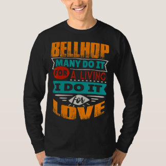 Camiseta Bellhop Citação Que Sou Echocardiógrafo Pelo Amor