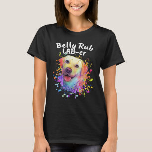 Camiseta Belly Rub Laber Labrador Retriever Humor Lab 1