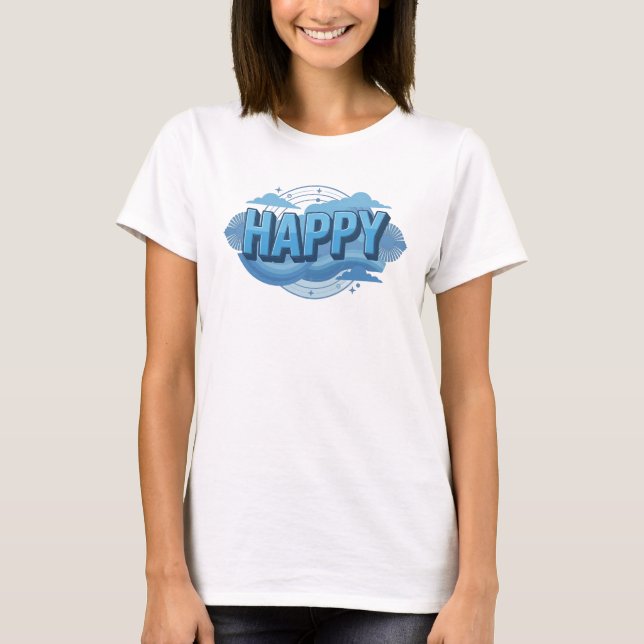 Camiseta Belo Designer Gráfico 2D FELIZ (Frente)