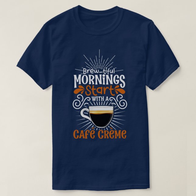 Camiseta Belo dia com Caf Crme (Frente do Design)