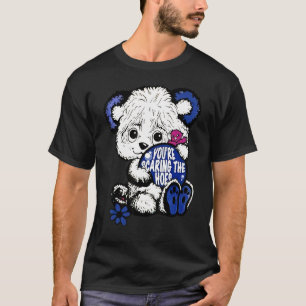 Camiseta Belo Urso Youu2019está Assustando os Hoes