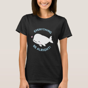 Camiseta Beloia Fofa Tudo Baleia Vai Ficar Bem Trocadilho