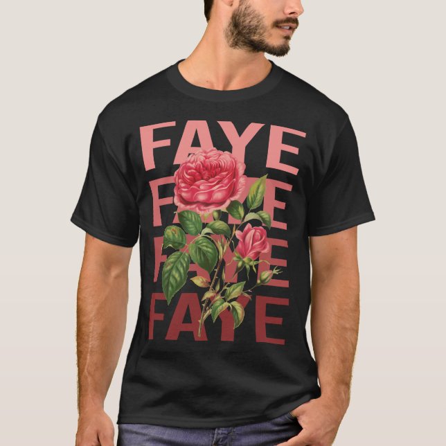 Camiseta Belos Rosas - Nome do Faye (Frente)