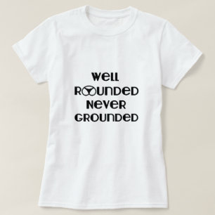 Camiseta Bem Arredondado Nunca Enrolado Camisa-T