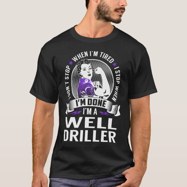 Camiseta Bem Driller para quando eu terminar (Frente)