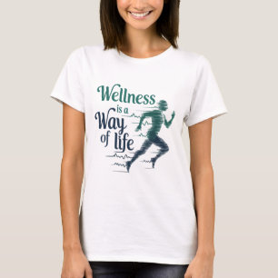 Camiseta Bem-estar é um modo de vida citações motivacionais