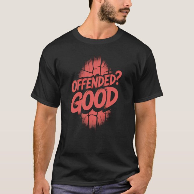 Camiseta Bem Ofendido (Frente)