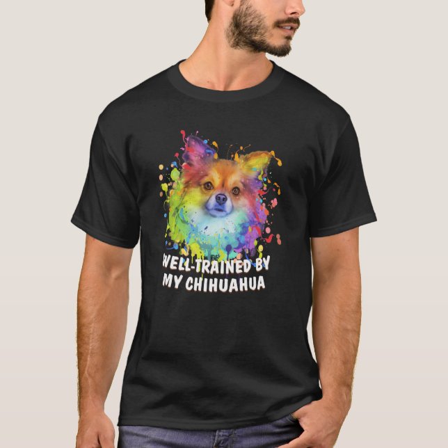 Camiseta Bem treinado pelo meu cão Chihuahua Respira Humor (Frente)