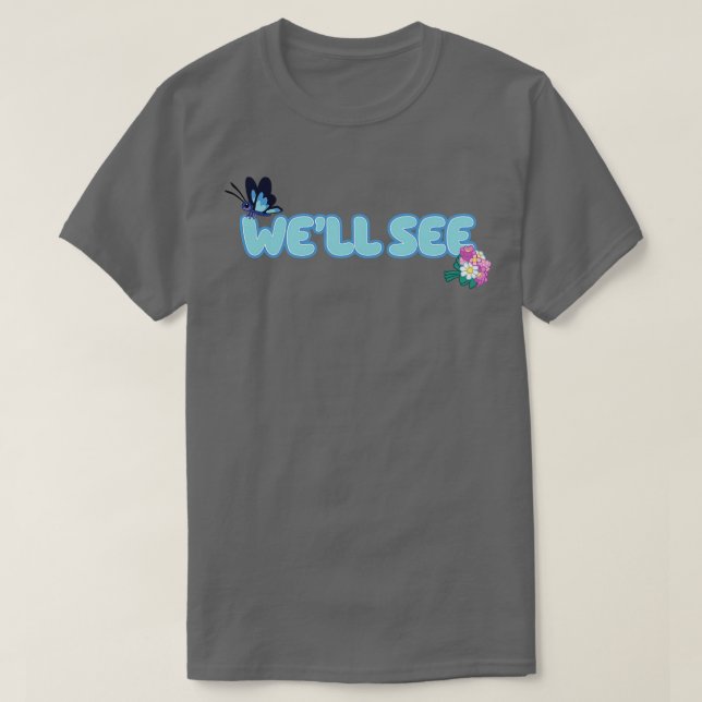 Camiseta Bem, veja o episódio de sinais de Bluey (Frente do Design)