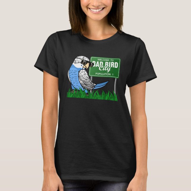 Camiseta Bem-Vindo A Cidade Má De Pássaro Eu Sou O Bugeriga (Frente)