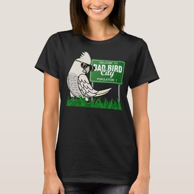 Camiseta Bem-Vindo À Cidade Má De Pássaros Eu Goffins Cocka (Frente)
