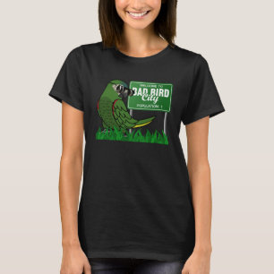 Camiseta Bem-Vindo À Cidade Má De Pássaros Eu Hahns Macaw