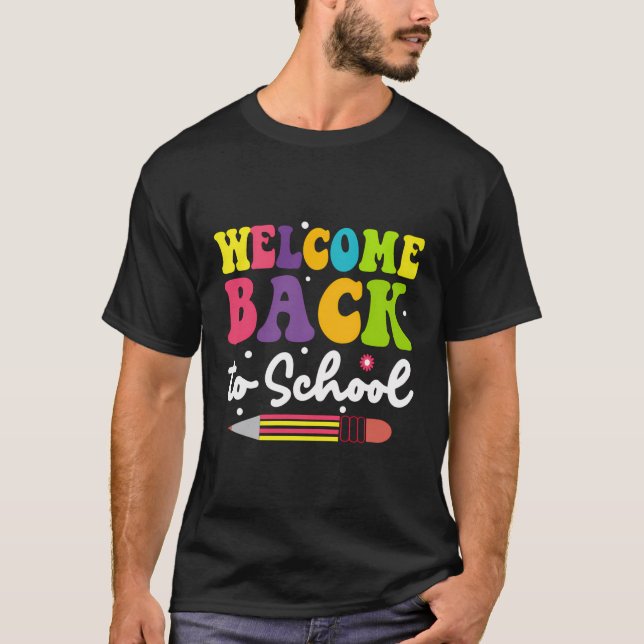 Camiseta Bem-Vindo À Escola No Primeiro Dia Do Professor (Frente)