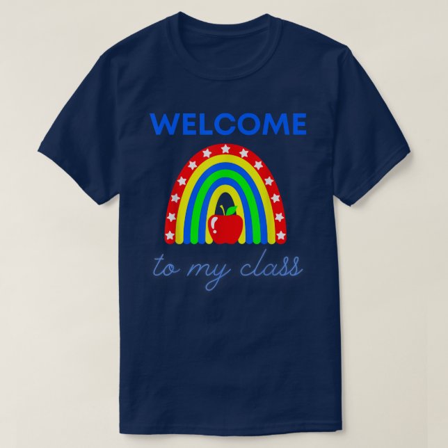 Camiseta Bem-vindo à minha Roupa de classe para professor F (Frente do Design)