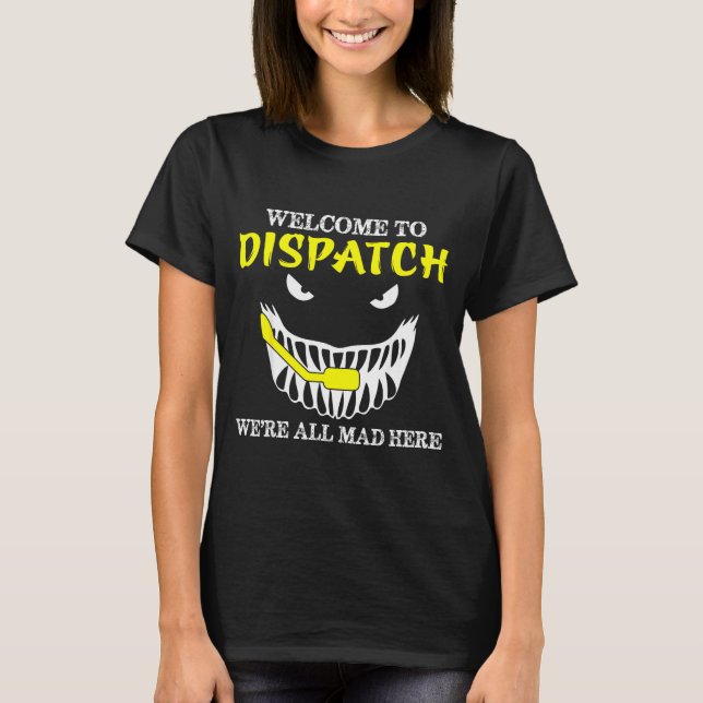 Camiseta Bem-vindo ao Dispatch Funny 911 Dispatch Halloween (Frente)