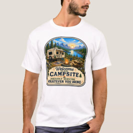 Camiseta Bem-vindo ao local de acampamento Orgulhosamente s