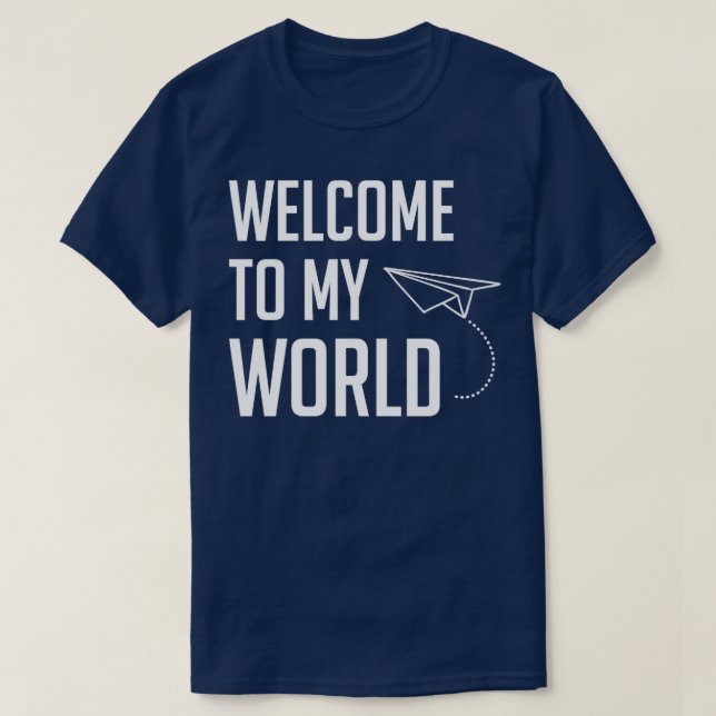Camiseta Bem-vindo ao meu Mundo (Frente do Design)