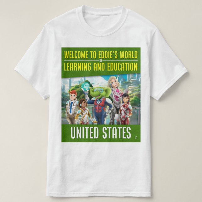Camiseta Bem-vindo ao Mundo de Educação e Educação de Eddie (Frente do Design)
