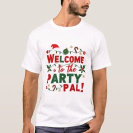 Camiseta Bem-vindo ao Natal do Partido Pal