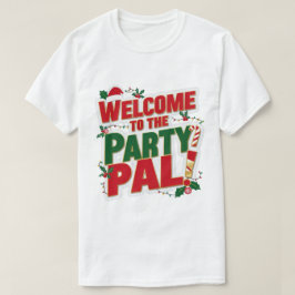 Camiseta Bem-vindo ao Natal do Partido Pal