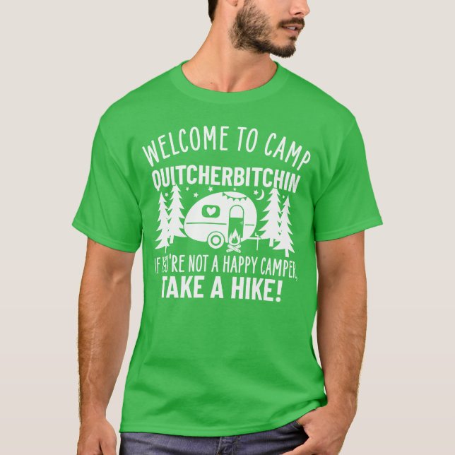 Camiseta Bem-vindo ao presente do Acampamento Quitcherbitch (Frente)