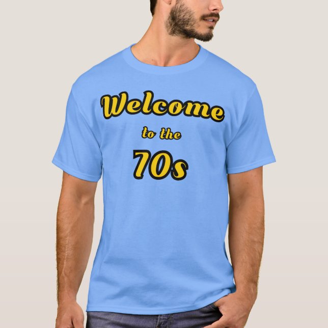 Camiseta Bem-vindo ao presente dos anos 70 (Frente)