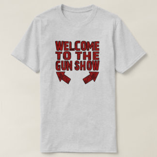 Camiseta Bem-vindo ao show de armas