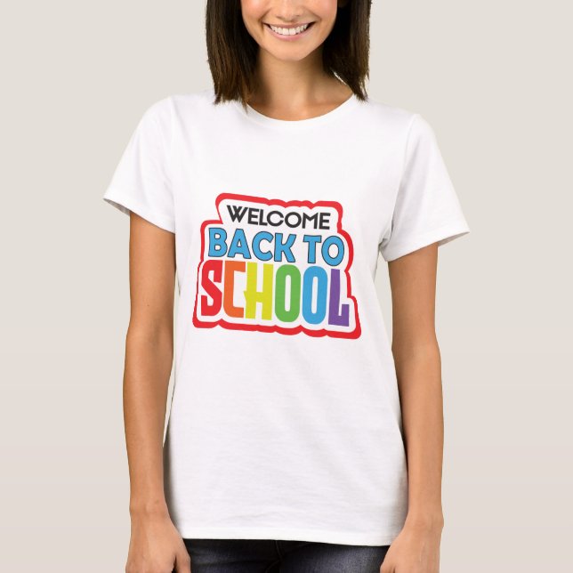 Camiseta Bem-vindo de volta à escola (Frente)