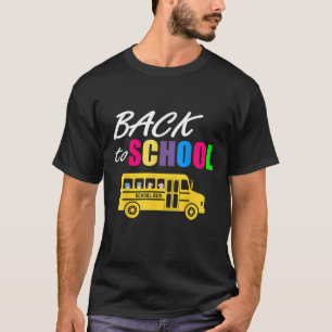 Camiseta Bem-vindo de volta à escola aqui Eu venho primeiro