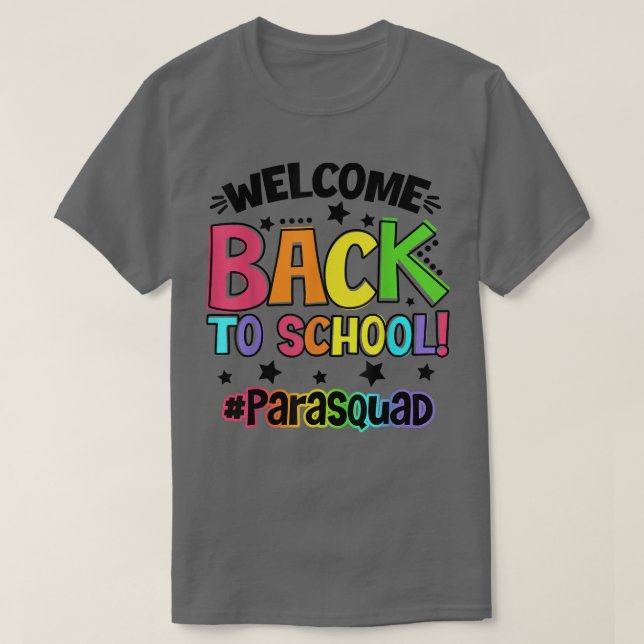 Camiseta Bem-Vindo De Volta À Escola Paraprofessionnade Stu (Frente do Design)
