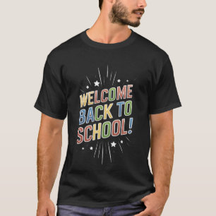 Camiseta Bem-vindo de Volta à Escola Professor Primeiro Dia