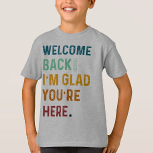 CAMISETA BEM-VINDO, ESTOU FELIZ POR VOCÊ ESTAR AQUI NA ESCO