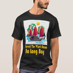 Camiseta Bem-Vindo, Nam Viagem Para Visualizar Nam Ha Long 