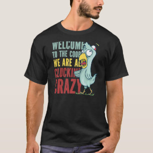 Camiseta Bem-vindos à picada louca de frango