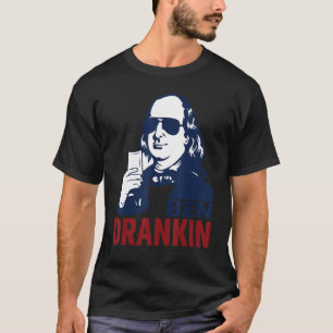Camiseta Ben Drankin 4 De Julho Benjamin Franklin Men Wome