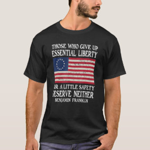 Camiseta Ben Franklin, aqueles que desistem da liberdade es