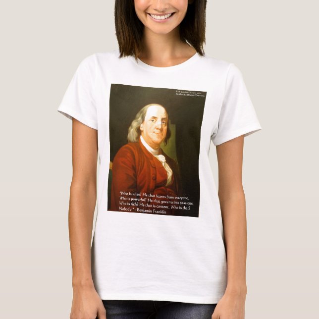 Camiseta Ben Franklin (O que é Sábio) Citações Presentes &  (Frente)
