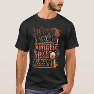 Camiseta Bênção Estressada E Arroz De Pumpkin Obcecado