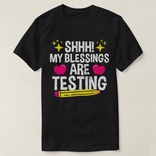 Camiseta Bênçãos Bonitas São O Dia Do Teste (Frente do Design)