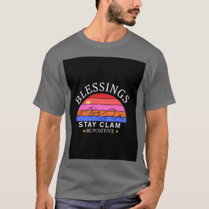 Camiseta Bênçãos Mantenha a Calma Seja Positivo – Pôr do So