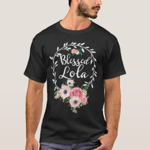 Camiseta Bendita Lola Para Mulheres Decoração de Flor Vovó