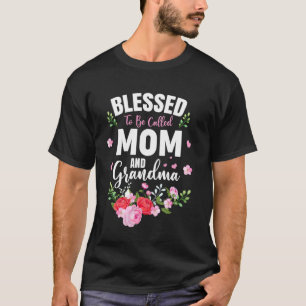Camiseta Bendita por ser chamada de Mamãe e Vovó Flores Dia