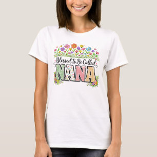 Camiseta Bendita por ser chamada Nana Floral Dia das Mães